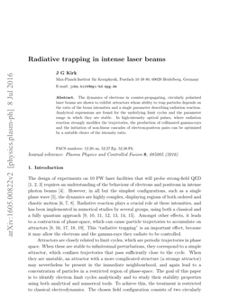 Radiative Trapping in Intense Laser Beams