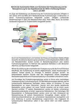 Bericht Der Autorisierten Stelle Zum Sachstand Der Feinjustierung Und Der Netzoptimierung Für Das Digitalfunknetz Der BOS in Schleswig-Holstein Vom 2