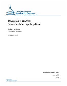 Obergefell V. Hodges: Same-Sex Marriage Legalized