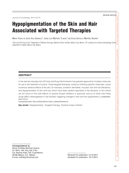 Hypopigmentation of the Skin and Hair Associated with Targetedclinical Therapies and BIOMEDICAL INVESTIGATION