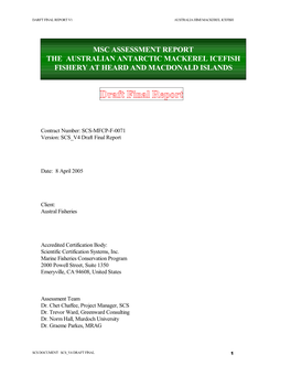 Msc Assessment Report the Australian Antarctic Mackerel Icefish Fishery at Heard and Macdonald Islands