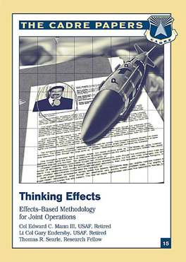 Thinking Effects Mann, Endersby, & Searle Effects-Based Methodology for Joint Operations - Cut Along Dotted Line