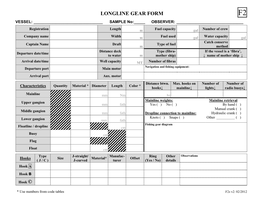 LONGLINE GEAR FORM F2 VESSEL: ______SAMPLE No: _____ OBSERVER: ______