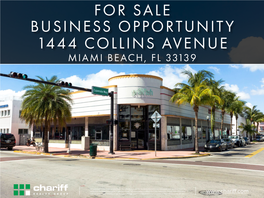 1444 Collins Avenue Miami Beach, Fl 33139