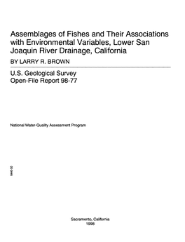 Assemblages of Fishes and Their Associations with Environmental Variables, Lower San Joaquin River Drainage, California by LARRY R