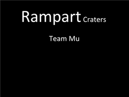 Rampart Craters Team Mu