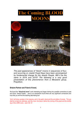 “Blood” Moons in Sequences of Four, and Occurring on Jewish Feast Days Have Been Accompanied by Fundamental Change for the Jewish People