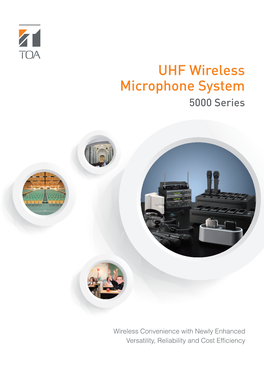 UHF Wireless Microphone System 5000 Series