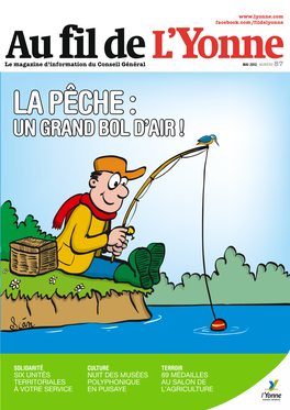 La Pêche : Un Grand Bol D’Air !