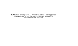 Días Rojos, Verano Negro Enero De 1919, La Semana Trágica De Buenos Aires