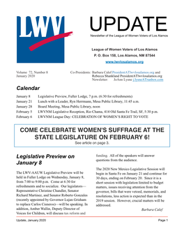January 2020 Rebecca Shankland Presidentatlwvlosalamos.Org Newsletter: Joann Lysne J.Lysneatrunbox.Com Calendar January 8 Legislative Preview, Fuller Lodge, 7 P.M