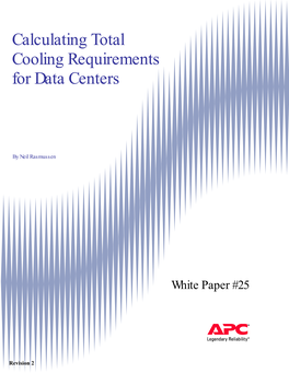 Calculating Total Cooling Requirements for Data Centers