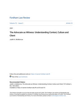 The Advocate As Witness: Understanding Context, Culture and Client