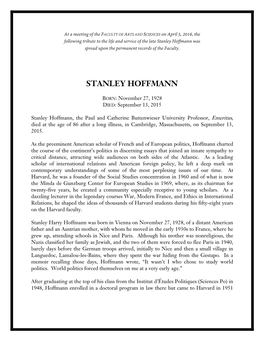Stanley Hoffmann Was Spread Upon the Permanent Records of the Faculty