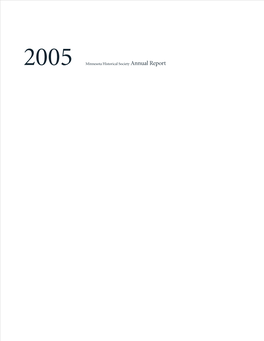 2005 Minnesota Historical Society Annual Report