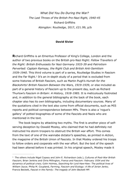 The Last Throes of the British Pro-Nazi Right, 1940-45 Richard Griffiths Abingdon: Routledge, 2017, £21.99, P/B