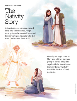 The Nativity Story a Long Time Ago, a Woman Named Mary and a Man Named Joseph Were Going to Be Married