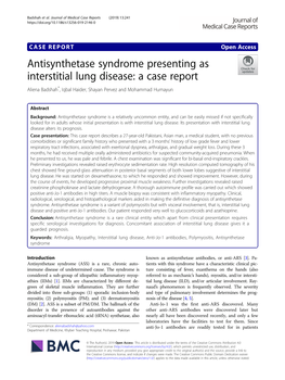 Antisynthetase Syndrome Presenting As Interstitial Lung Disease: a Case Report Aliena Badshah*, Iqbal Haider, Shayan Pervez and Mohammad Humayun