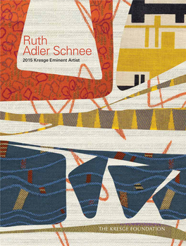 Ruth Adler Schnee 2015 Kresge Eminent Artist the Kresge Eminent Artist Award