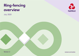Ring-Fencing Overview July 2020
