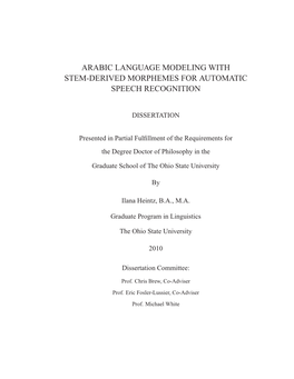 Arabic Language Modeling with Stem-Derived Morphemes for Automatic Speech Recognition