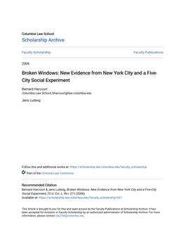 Broken Windows: New Evidence from New York City and a Five-City Social Experiment, 73 U