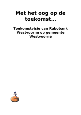 Met Het Oog Op De Toekomst…