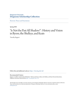 History and Vision in Byron, the Shelleys, and Keats Timothy Ruppert