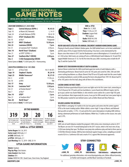 GAME NOTES 2018 & 2019 C-USA WEST DIVISION CHAMPIONS | 2018 C-USA CHAMPIONS Contact: Ted Feeley - Associate AD for Communications | 205-704-4147 | Tfeeley@Uab.Edu