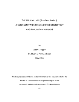 THE AFRICAN LION (Panthera Leo Leo): a CONTINENT-WIDE SPECIES DISTRIBUTION STUDY and POPULATION ANALYSIS