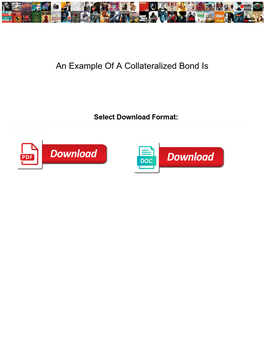 An Example of a Collateralized Bond Is