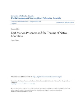 Fort Marion Prisoners and the Trauma of Native Education Diane Glancy