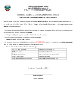 Estado Do Rio Grande Do Sul Município De Cerro Largo-Rs Edital De Concurso Público Nº 006/2014