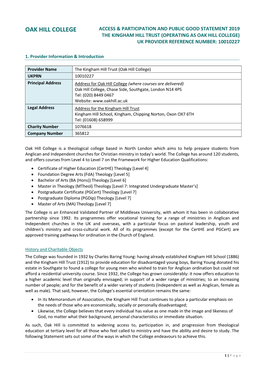 Oak Hill College Access & Participation and Public Good Statement 2019 the Kingham Hill Trust (Operating As Oak Hill College) Uk Provider Reference Number: 10010227