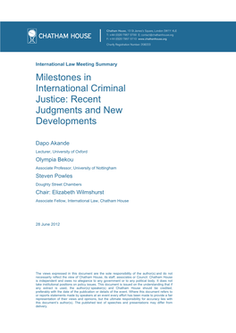 Milestones in International Criminal Justice: Recent Judgments and New Developments