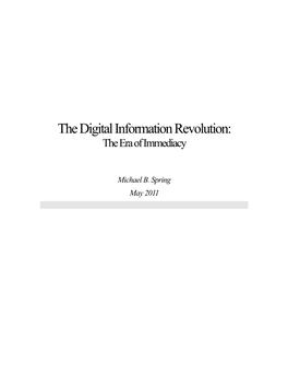 The Digital Information Revolution: the Era of Immediacy