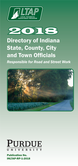 Directory of Indiana State, County, City and Town Officials Responsible for Road and Street Work