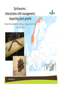 Earthworms : Interactions with Management; Impacting Plant Growth