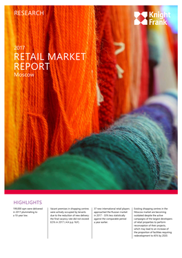 RETAIL MARKET REPORT Moscow