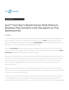 Gud™ from Burt's Bees® Names Multi-Platinum Breakout Pop Sensation Carly Rae Jepsen As First Spokeswoman