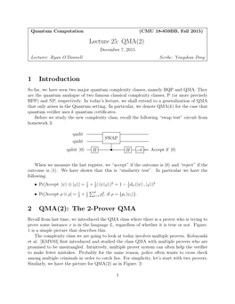 Lecture 25: QMA(2) 1 Introduction 2 QMA(2): the 2-Prover