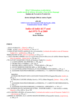 EDAV (Educazione Audiovisiva) Sussidio Mensile Di «Lettura» Dei Media E D’Uso Dei Loro Linguaggi Fondato Da NAZARENO TADDEI S.J