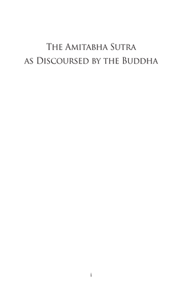 The Amitabha Sutra As Discoursed by the Buddha