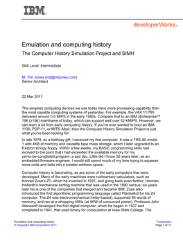 Emulation and Computing History the Computer History Simulation Project and SIMH