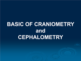 I. Craniometry Technique Used to Measure Dry Skull After Removal of Its Soft Parts