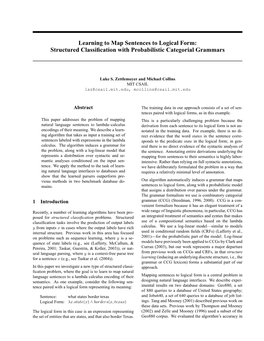 Learning to Map Sentences to Logical Form: Structured Classification with Probabilistic Categorial Grammars