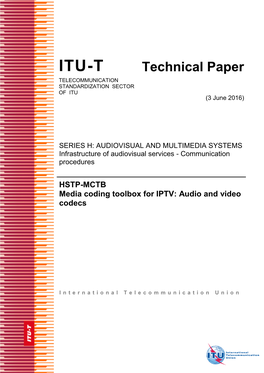 ITU-T Technical Paper HSTP-MCTB "Media Coding Toolbox for IPTV