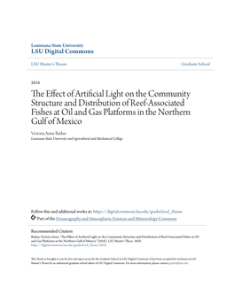 The Effect of Artificial Light on the Community Structure and Distribution of Reef-Associated Fishes at Oil and Gas Platforms in the Northern Gulf of Mexico