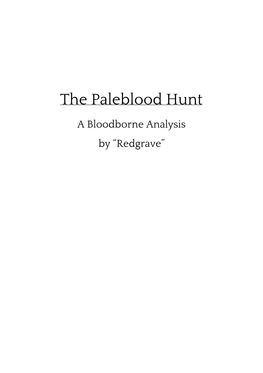 The Paleblood Hunt