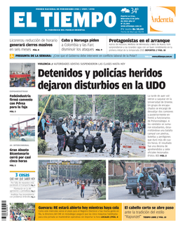 Detenidos Y Policías Heridos Dejaron Disturbios En La